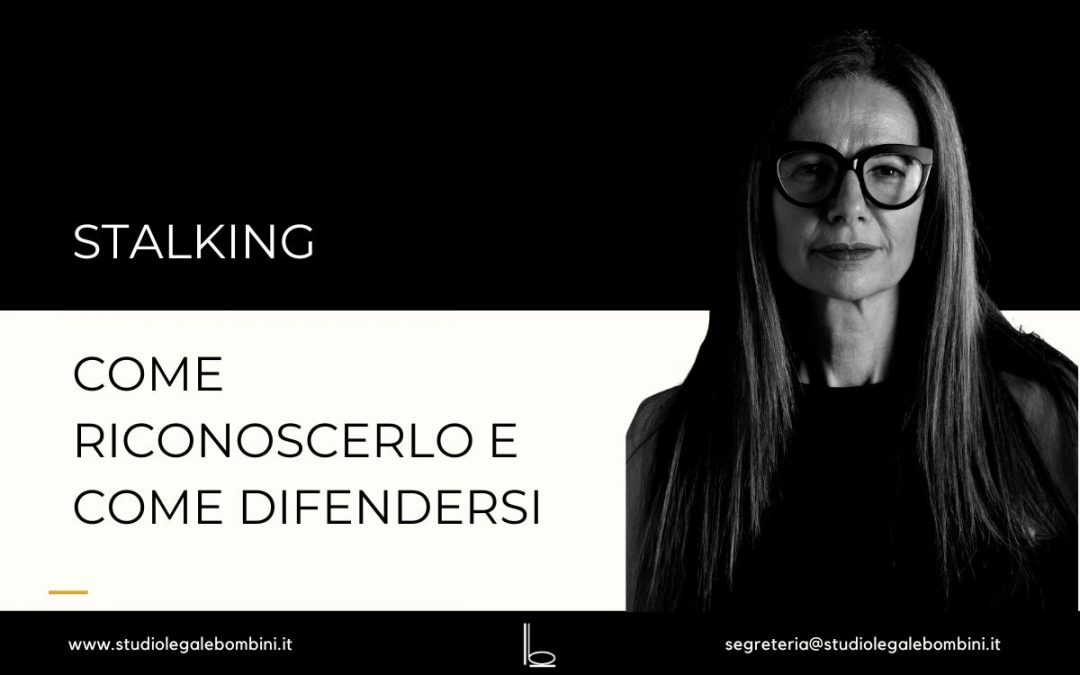 Stalking_Come_Difendersi