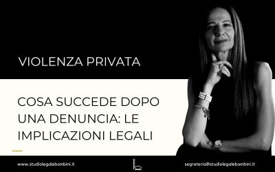 Cosa succede dopo una denuncia per violenza privata: un’analisi del percorso giudiziario