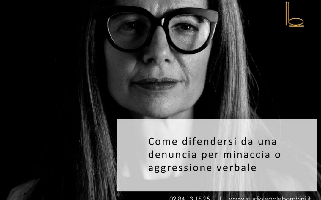 denucia aggressione verbale